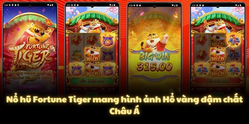 Nổ hũ Fortune Tiger mang hình ảnh Hổ vàng đậm chất Châu Á